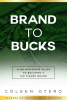 Brand to Bucks